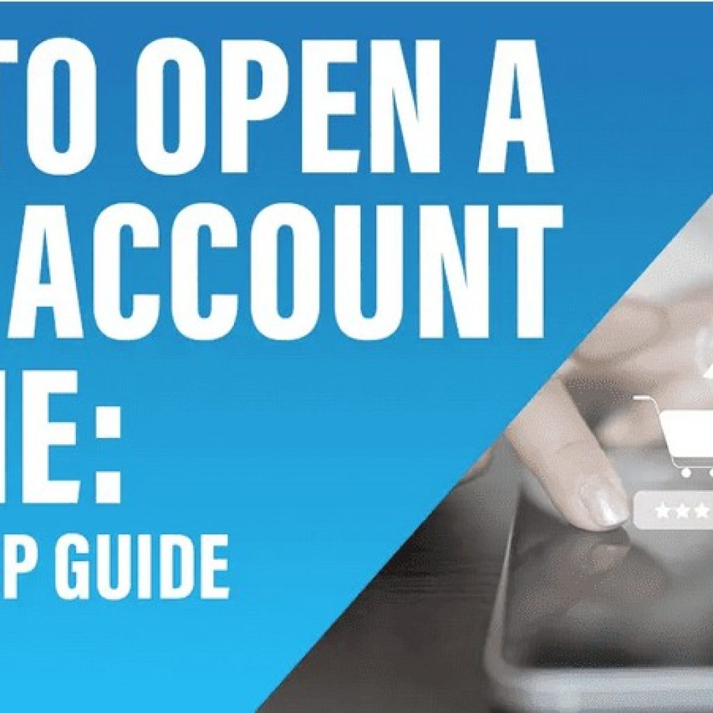 a-step-by-step-guide-how-to-open-a-bank-account-online-digital